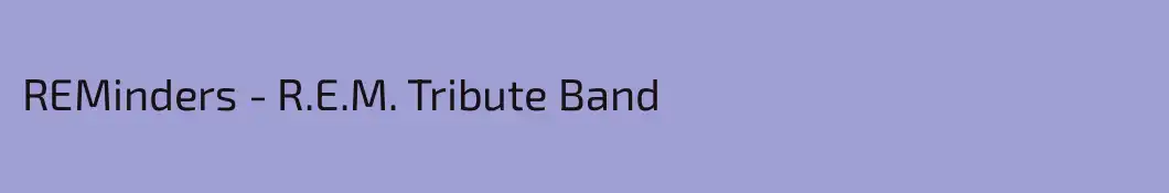 REMinders - R.E.M. Tribute Band